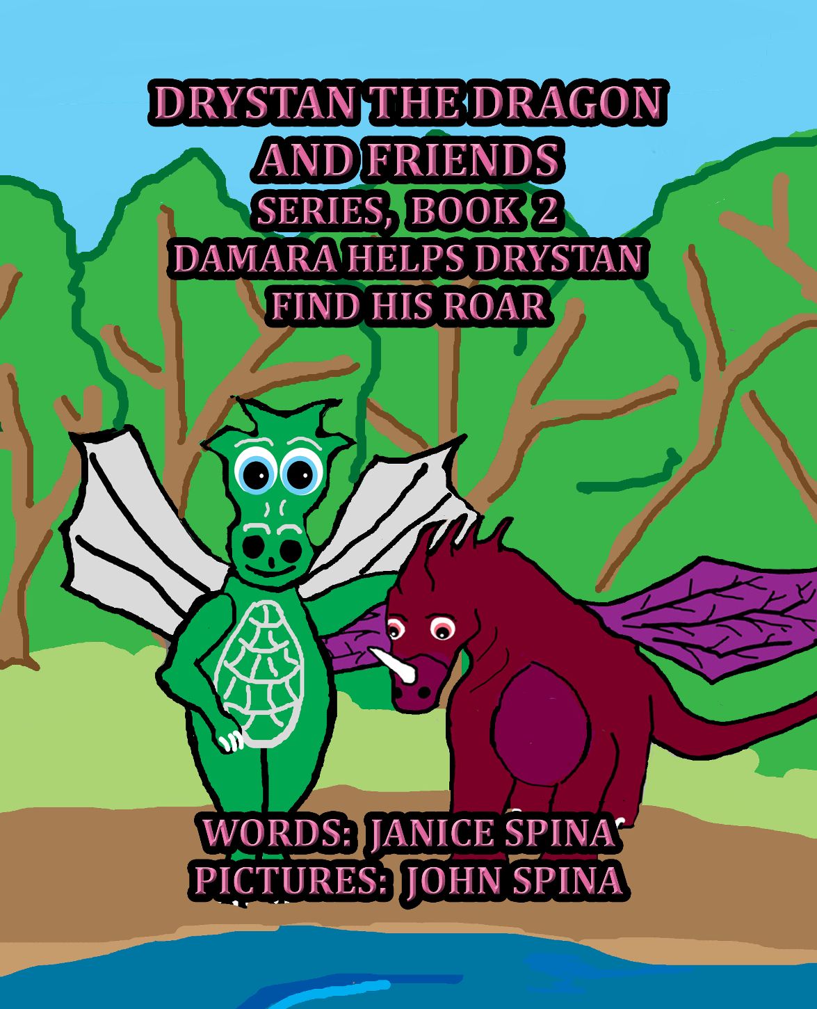 New Book Cover Reveal – Drystan the Dragon and Friends Series, Book 2 is Now Here!